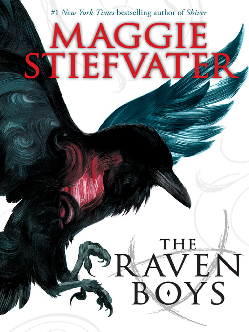 Title details for The Raven Boys by Maggie Stiefvater - Available